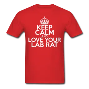 "Keep Calm and Love Your Lab Rat" (white) - Men's T-Shirt