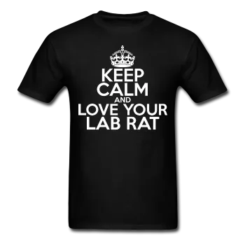 "Keep Calm and Love Your Lab Rat" (white) - Men's T-Shirt